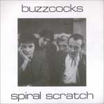 Buzzcocks - Spiral Scratch