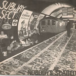 Subway Sect - Nobody's Scared
