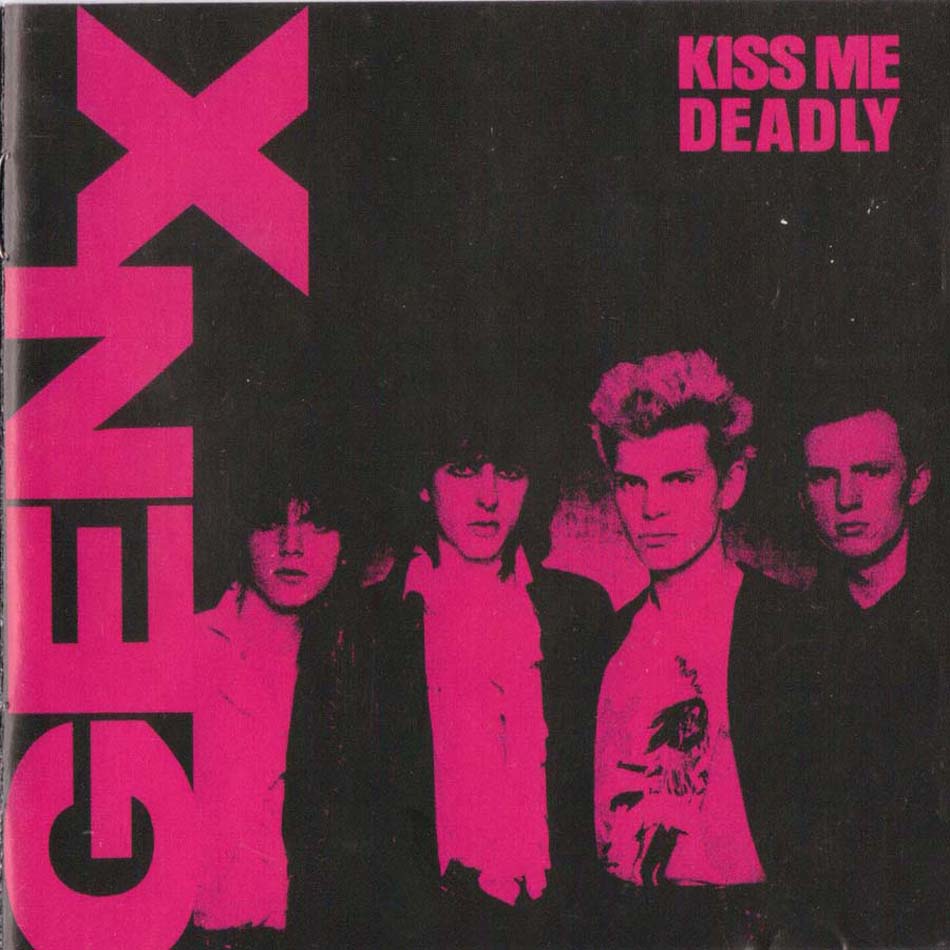Gen X - Kiss Me Deadly - UK CD 2005 (EMI - 0946 3 11980 2 1)